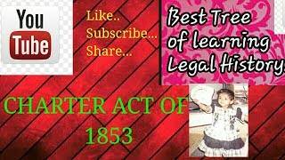 Charter Act of 1853 [upl. by Raual]