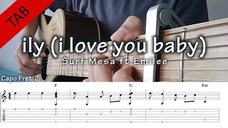 ily i love you baby  Surf Mesa ft Emilee Fingerstyle Guitar Cover Tutorial Tab  Pandji Iman S [upl. by Nerag]