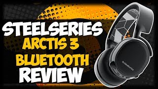 THE BEST MULTIPLATFORM HEADSET SteelSeries Arctis 3 Bluetooth Review [upl. by Happ536]