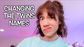 Changing The Twins Names [upl. by Anum]