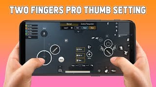 PUBG MOBILE 2 FINGERS PRO THUMBS SETTINGS  THUMB SETTING TIPS TRICKS amp FULL GUIDE [upl. by Wengert]