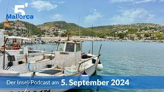 Nachrichten am 5 September 2024  5 Minuten Mallorca – der InselPodcast 1038 [upl. by Annay822]