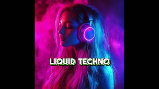 Liquid Techno I Epic Techno Beats to Fuel Your Day I 2024 I Remix I Minimal I Tech House Bangers [upl. by Slotnick]