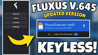 Fluxus Executor Mobile New Update v645  Fluxus Atualizado  DELTA EXECUTOR amp ARCEUS X NEO [upl. by Cacilie218]