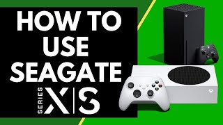 HOW TO Increase Xbox Series XS Storage using Seagate Game Drive for Xbox [upl. by Acirehs375]