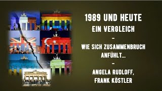 Zusammenbruch 1989 und heute im Vergleich  Interview mit Frank Köstler [upl. by Rocco]