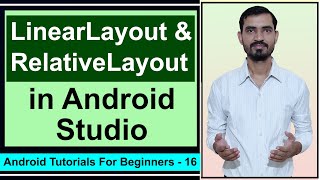 Linear Layout amp Relative Layout In Android Studio by Deepak  Android Tutorials Hindi [upl. by Notsirk]