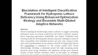 Elucidation of Intelligent Classification Framework for Hydroponic Lettuce Deficiency Using Enhanced [upl. by Esihcoc]