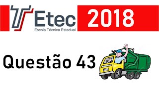 ETEC 20182  Questão 43  Velocidade média Talvez a mais difícil da prova [upl. by Rie]