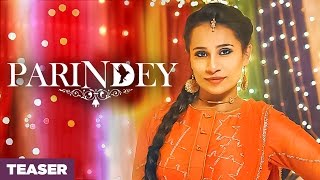 Parindey Song Teaser Samer Kaur  Desi Crew  Releasing 7 April 2017 [upl. by Entroc433]