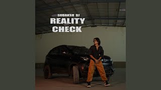 Reality Check [upl. by Shelman]