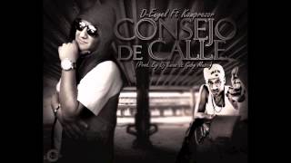 Komprezor Ft DEnyel  Consejo De Calle Prod By Dj Luian amp Gaby Music [upl. by Aerbua]