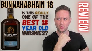 Bunnahabhain 18 REVIEW Is it really THAT EPIC [upl. by Haiasi]