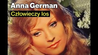 Anna German  Człowieczy los [upl. by Farmann]