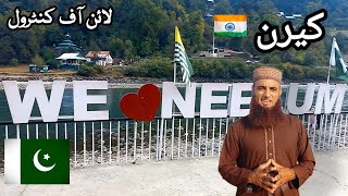 Neelum Valley Life Near India Pakistan  Visit Keran Valley  Keran ki maloomat  Travel On Loc [upl. by Roman]