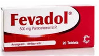 فيفادول مسكن لللآلام وخافض للحرارة ومضاد للألتهابات Fevadol Pain reliever antipyretic [upl. by Abba]