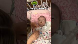 Daily Trach Care 🧼❤️ nicu baby babycare [upl. by Nas172]