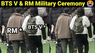 BTS V amp RM Military Ceremony 😭  V Namjoon Ceremony [upl. by Us]