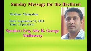 Sunday Message for the Brethren By Evg Aby K George Mallassery [upl. by Bertrando]