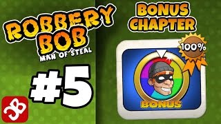 Robbery Bob  Bonus Chapter BONUS Level 115 Gameplay Video [upl. by Llenwahs]