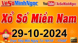 XSMN Minh Ngọc  Trực tiếp Xổ Số Miền Nam  KQXS Miền Nam ngày 29102024 KQXS Hôm Nay XSTT XSKT [upl. by Irakuy]