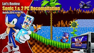 How to port Sonic 1 and 2 mobile on PC the right way  Decompilation [upl. by Inasah]