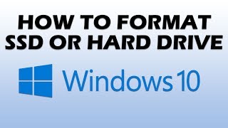 How to Format SSD or Hard Drive in Windows 10 [upl. by Nakada]