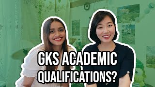 GKS university track academic qualifications ft interview with GKS scholar at Ewha [upl. by Lledyl]