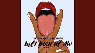 Met Bouche Aw [upl. by Yonita]