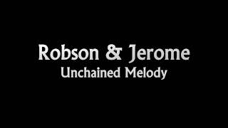 Robson amp Jerome Unchained Melody [upl. by Hamel]