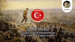 Izmır Marşı  Turkish War of Independence Song [upl. by Afesoj]