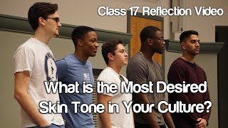 quotWhat is the Most Desired Skin Tone in Your Culturequot Soc119 [upl. by Fennie841]