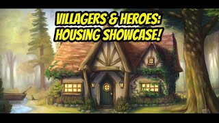 Villagers amp Heroes Housing Showcase [upl. by Urbannai]