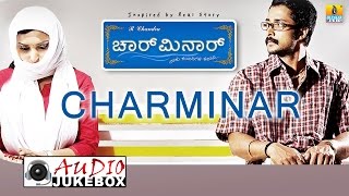 Charminar  Movie  Audio Jukebox  Prem Kumar  Meghana Gaonkar  Jhankar Music [upl. by Beitris]