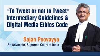 quotTo Tweet or not to Tweetquot Intermediary Guidelines and Digital Media Ethics Code [upl. by Ainatnas]