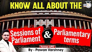 Know all about the sessions of Parliament and parliamentary terms by Pawan Varshney [upl. by Milton]