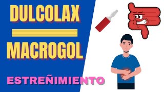 Dulcolax VS Macrogol  Cuál es mejor para el estreñimiento [upl. by Aveneg]