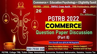 PGTRB Commerce 2022  Question Paper Discussion  Part 8  Admission Begins [upl. by Kamaria454]