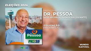 Jingles 2024  Jingle quotMinha históriaquot de Dr Pessoa Eleições Teresina 2024 [upl. by Aicirtap]