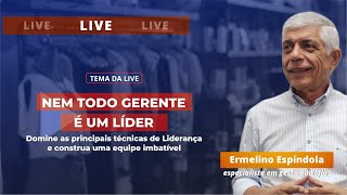 Nem todo Gerente é Lider  Live sobre Técnicas de Liderança [upl. by Annawt993]