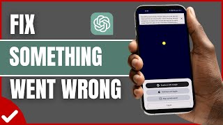 How To Fix ChatGPT App Something Went Wrong 2024 [upl. by Alisander]