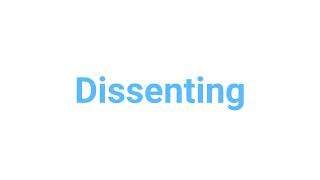 How to Pronounce dissenting dissentingenglish words [upl. by Justicz]