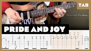 Stevie Ray Vaughan  Pride and Joy  Guitar Tab  Lesson  Cover  Tutorial [upl. by Zink]