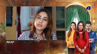 Recap  Bechari Qudsia  Episode 34  24th August 2021  HAR PAL GEO [upl. by Adnovoj]