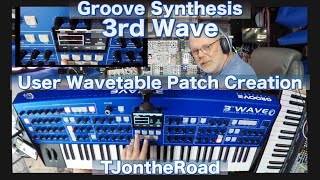 Groove Synthesis 3rd Wave User Wavetable Patch Creation [upl. by Miles]