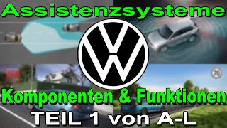 Volkswagen Assistenzsysteme Teil 1 von AL  VW Komponenten und Funktionen Erklärt [upl. by Bander397]