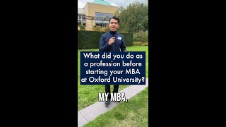 What did you do as a profession before you started your MBA at Oxford University 🤔 [upl. by Atilem]