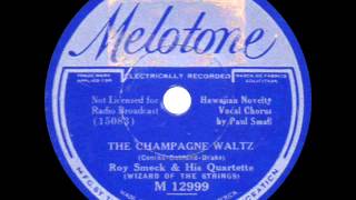 Roy Smeck and his Quartette  The Champagne Waltz  1934 [upl. by Inele]