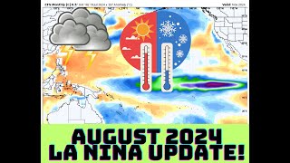 ENSO  LA NINA AUGUST 2024 UPDATE [upl. by Neelra]