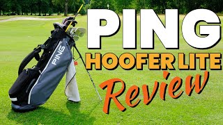 Ping Hoofer Lite REVIEW  One of the BEST golf stand bags [upl. by Elatnahc739]